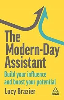 The Modern-Day Assistant Lucy Brazier