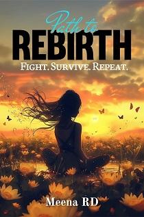 Path To Rebirth Meena RD