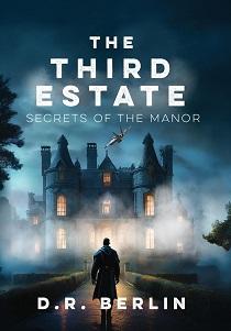 The Third Estate D. R. Berlin