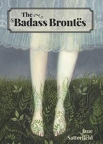 The Badass Brontes